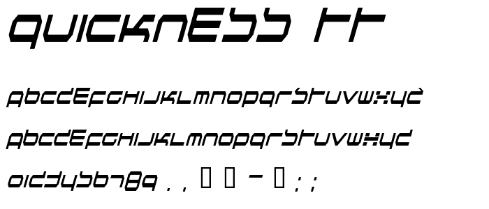 Quickness TT font